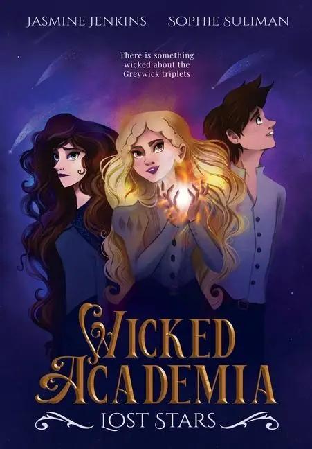 Cover: 9781778031908 | Wicked Academia | Lost Stars | Jasmine Jenkins (u. a.) | Buch | 2022