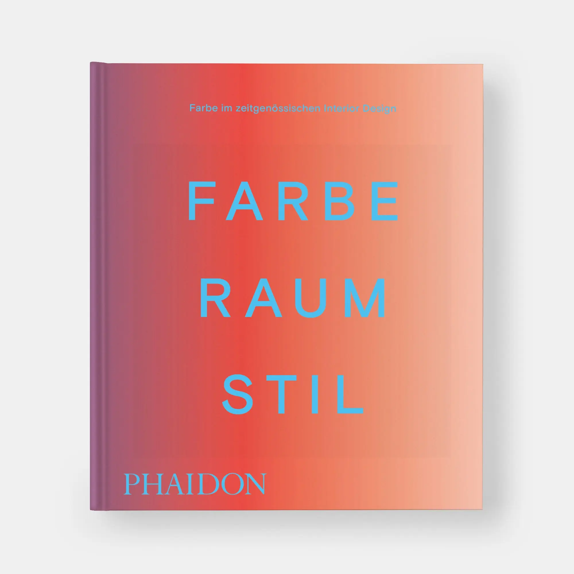 Bild: 9781837291908 | Farbe. Raum. Stil | Farbe im zeitgenössischen Interior Design | Buch