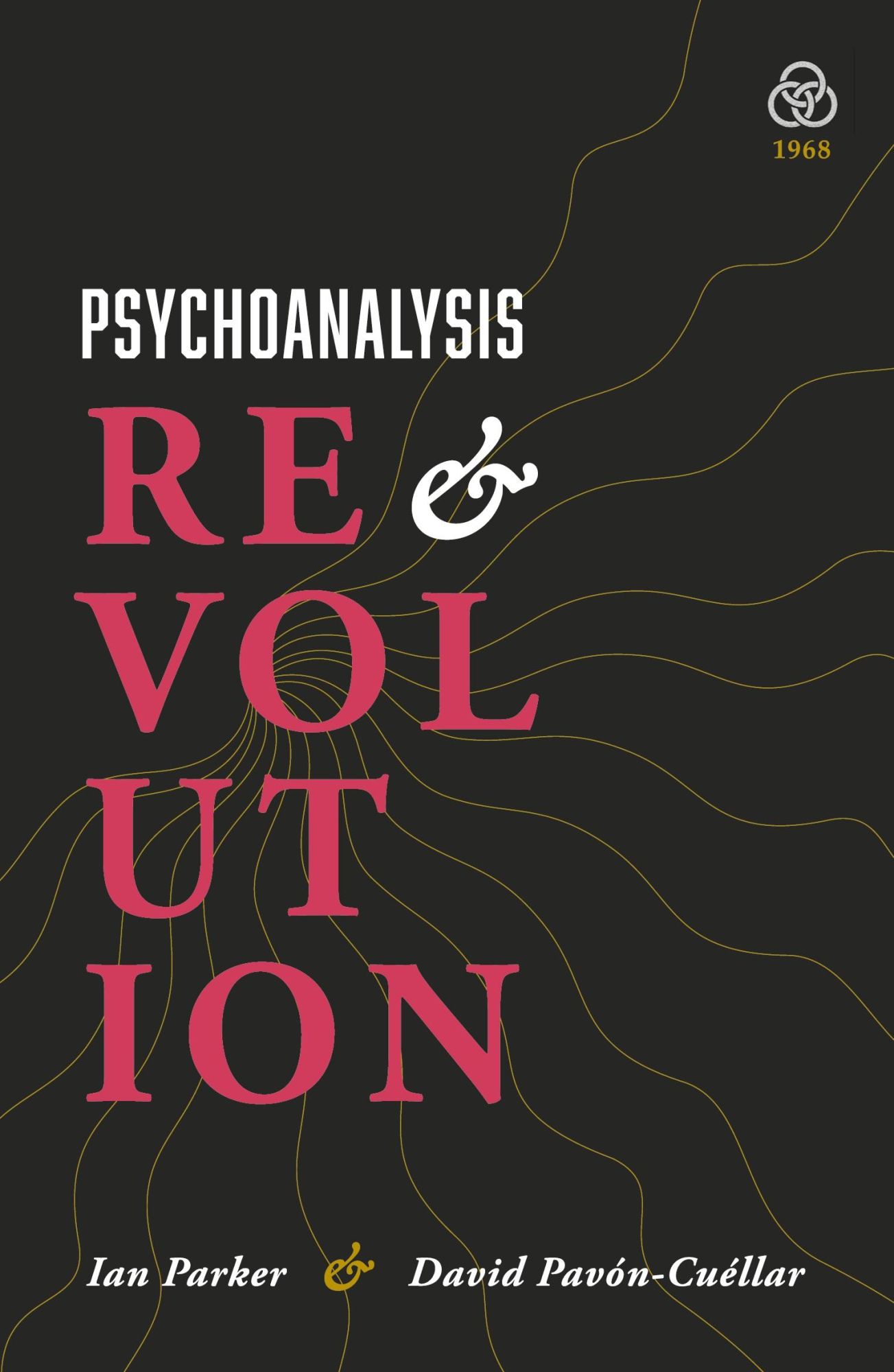 Cover: 9781919601908 | Psychoanalysis and Revolution | Ian Parker (u. a.) | Taschenbuch
