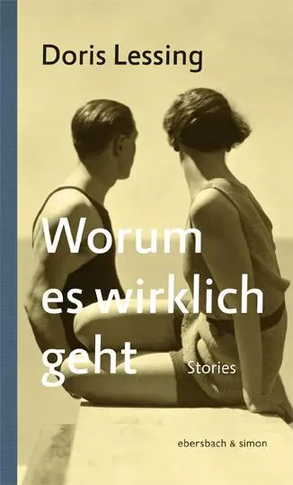 Cover: 9783869151908 | Worum es wirklich geht | Stories | Doris Lessing | Buch | 192 S.