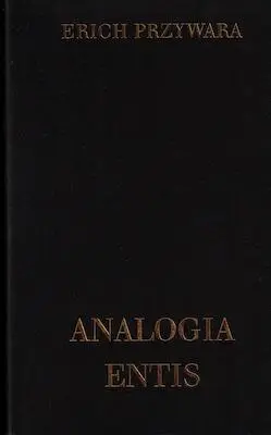 Cover: 9783894111908 | Schriften | Analogia Entis. Ur-Struktur und All-Rhythmus | Przywara
