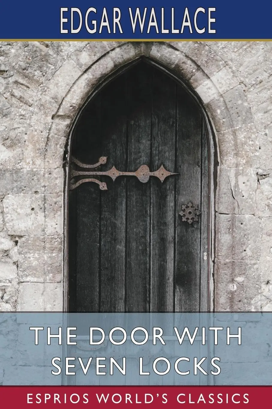 Cover: 9781006162008 | The Door with Seven Locks (Esprios Classics) | Edgar Wallace | Buch