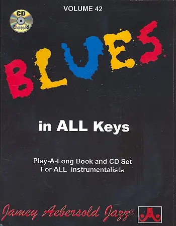 Cover: 9781562242008 | Aebersold Vol. 42 Blues in all Keys | Jazz Play-Along Vol.42 | Buch