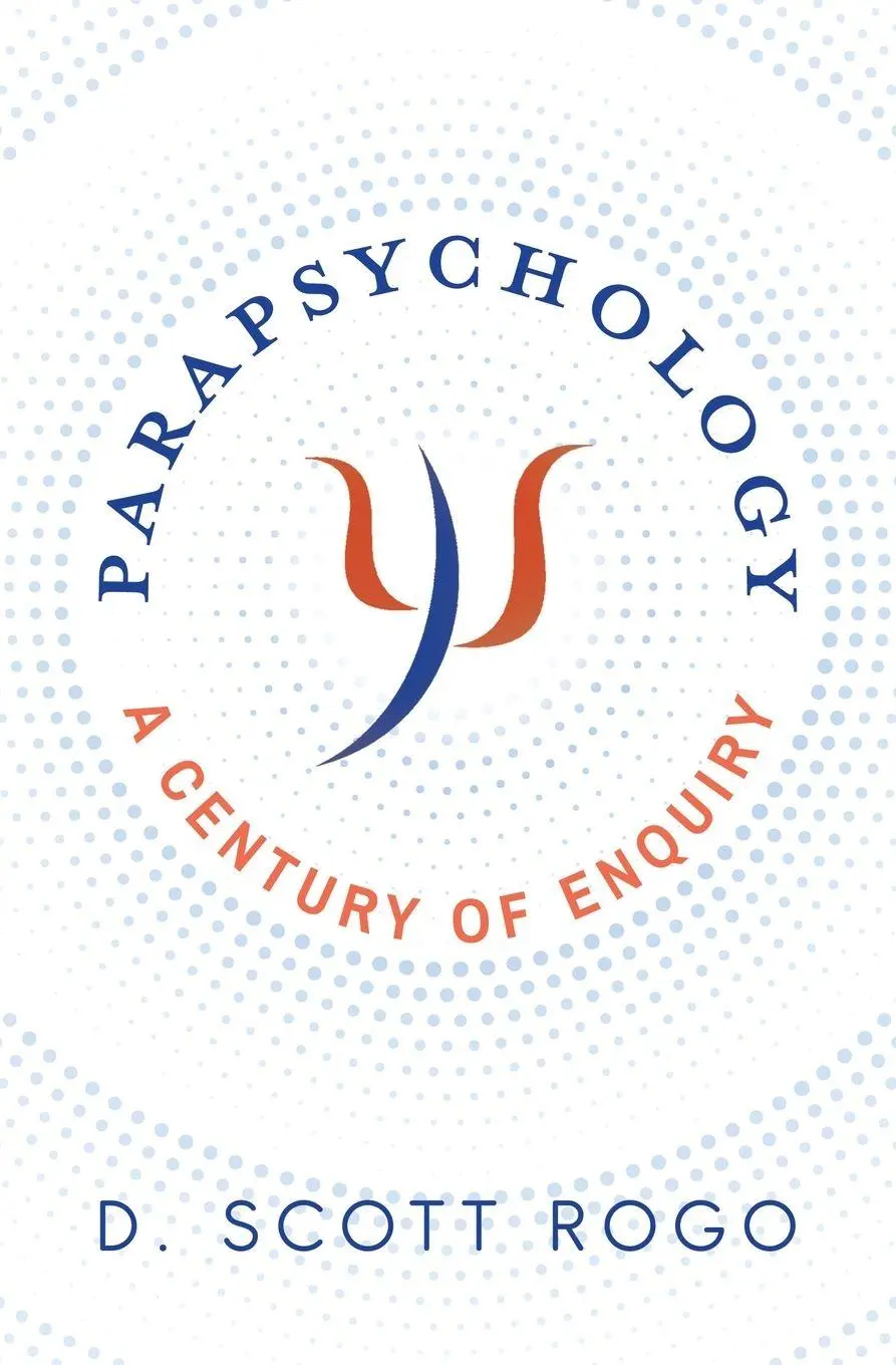 Cover: 9781786772008 | Parapsychology | A Century of Enquiry | D. Scott Rogo | Taschenbuch