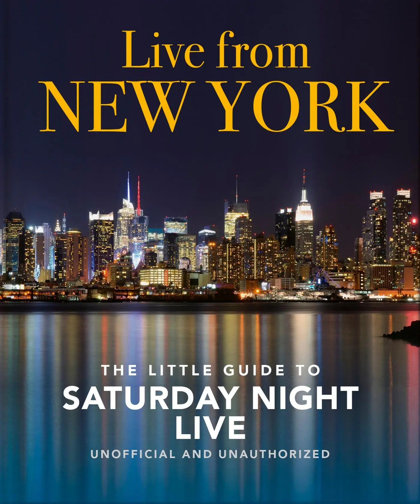 Cover: 9781800692008 | Live from New York: The Little Guide to Saturday Night Live | Hippo!