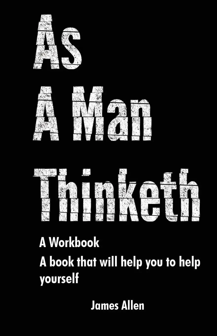 Cover: 9781961902008 | As a Man Thinketh | James Allen | Taschenbuch | Englisch | 2023