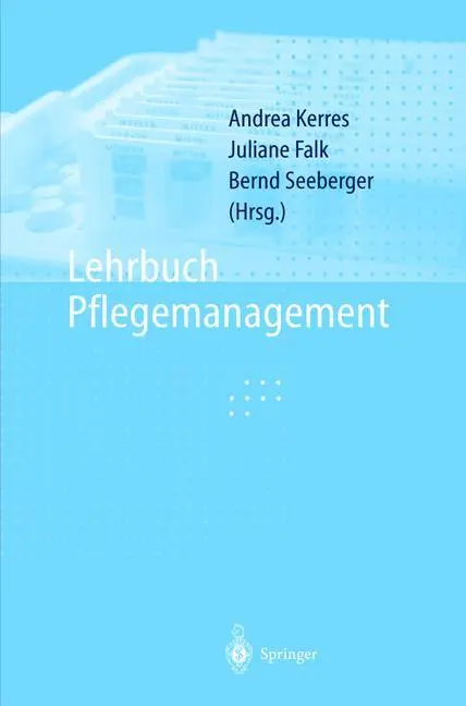 Cover: 9783540642008 | Lehrbuch Pflegemanagement | Juliane Falk (u. a.) | Taschenbuch | xvi