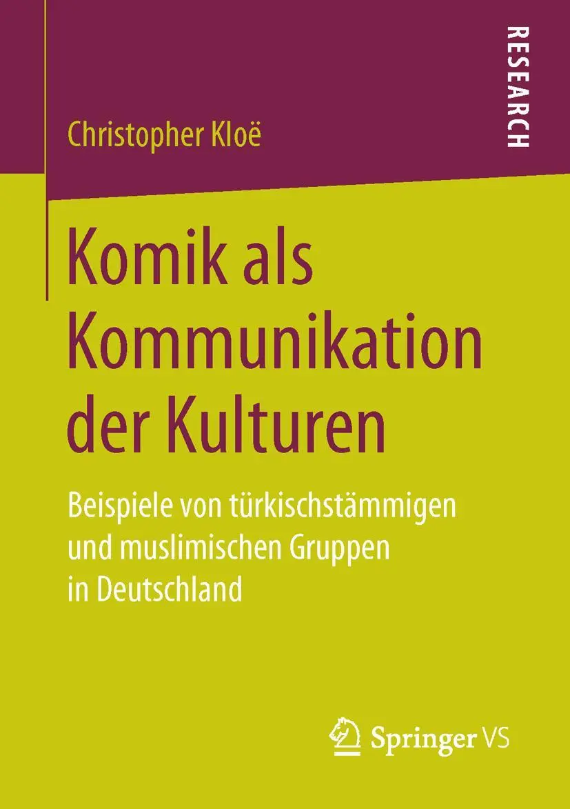 Cover: 9783658172008 | Komik als Kommunikation der Kulturen | Christopher Kloë | Taschenbuch
