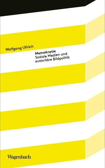 Cover: 9783803152008 | Memokratie | Soziale Medien und autoritäre Bildpolitik | Ullrich