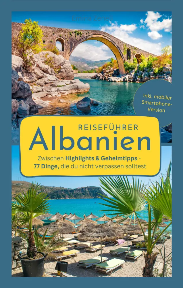 Cover: 9783911822008 | Reiseführer Albanien | Zeneli Emina | Taschenbuch | Deutsch | Bäuerle