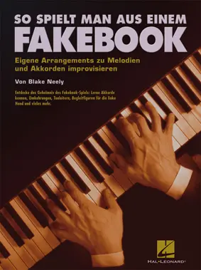 Cover: 9789043132008 | So spielt man aus einem Fakebook | Blake Neely | Taschenbuch | Buch