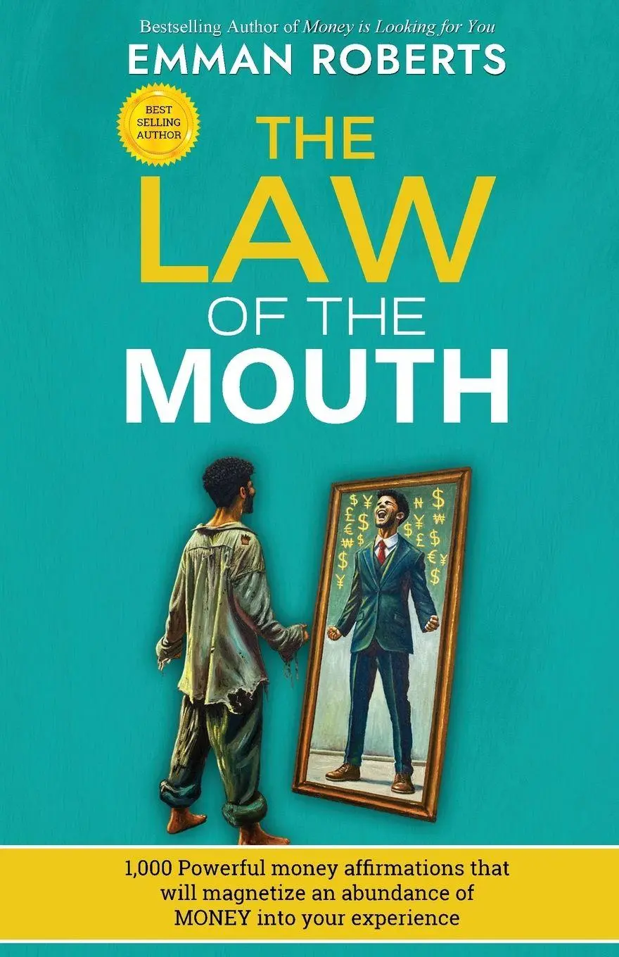 Cover: 9789697492008 | THE LAW OF THE MOUTH; 1,000 powerful money affirmations that will...