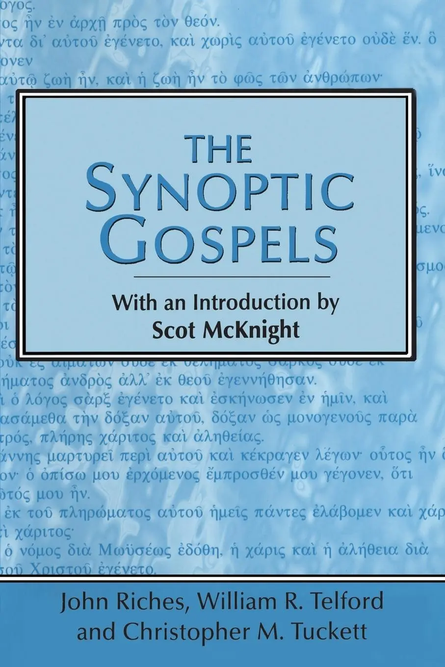 Cover: 9781841272108 | Synoptic Gospels | Scot Mcknight | Taschenbuch | Englisch | 2001