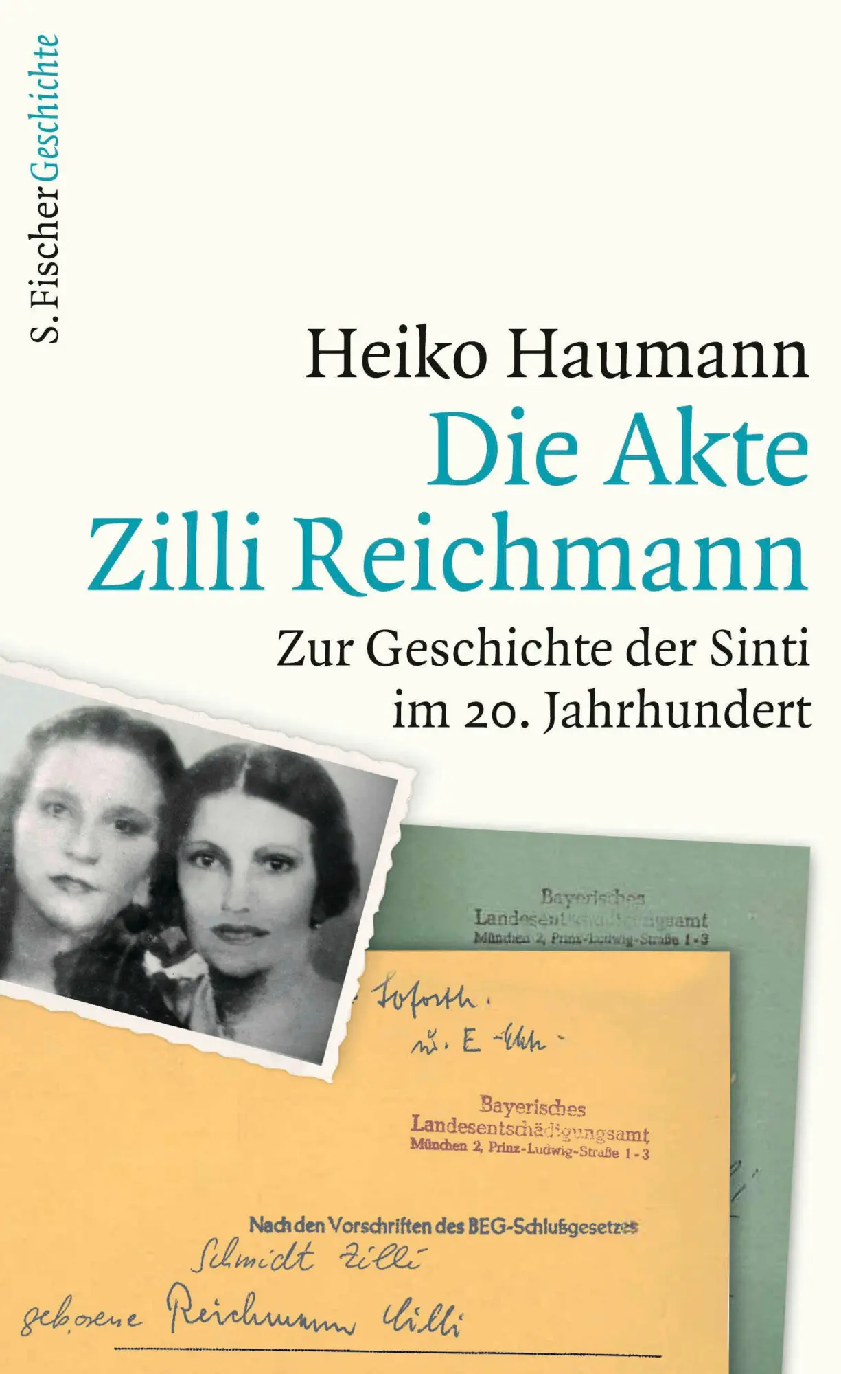 Cover: 9783103972108 | Die Akte Zilli Reichmann | Zur Geschichte der Sinti im 20. Jahrhundert