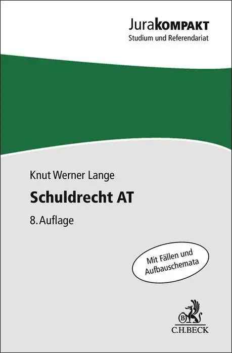 Cover: 9783406842108 | Schuldrecht AT | Knut Werner Lange | Taschenbuch | Jura kompakt | XVI