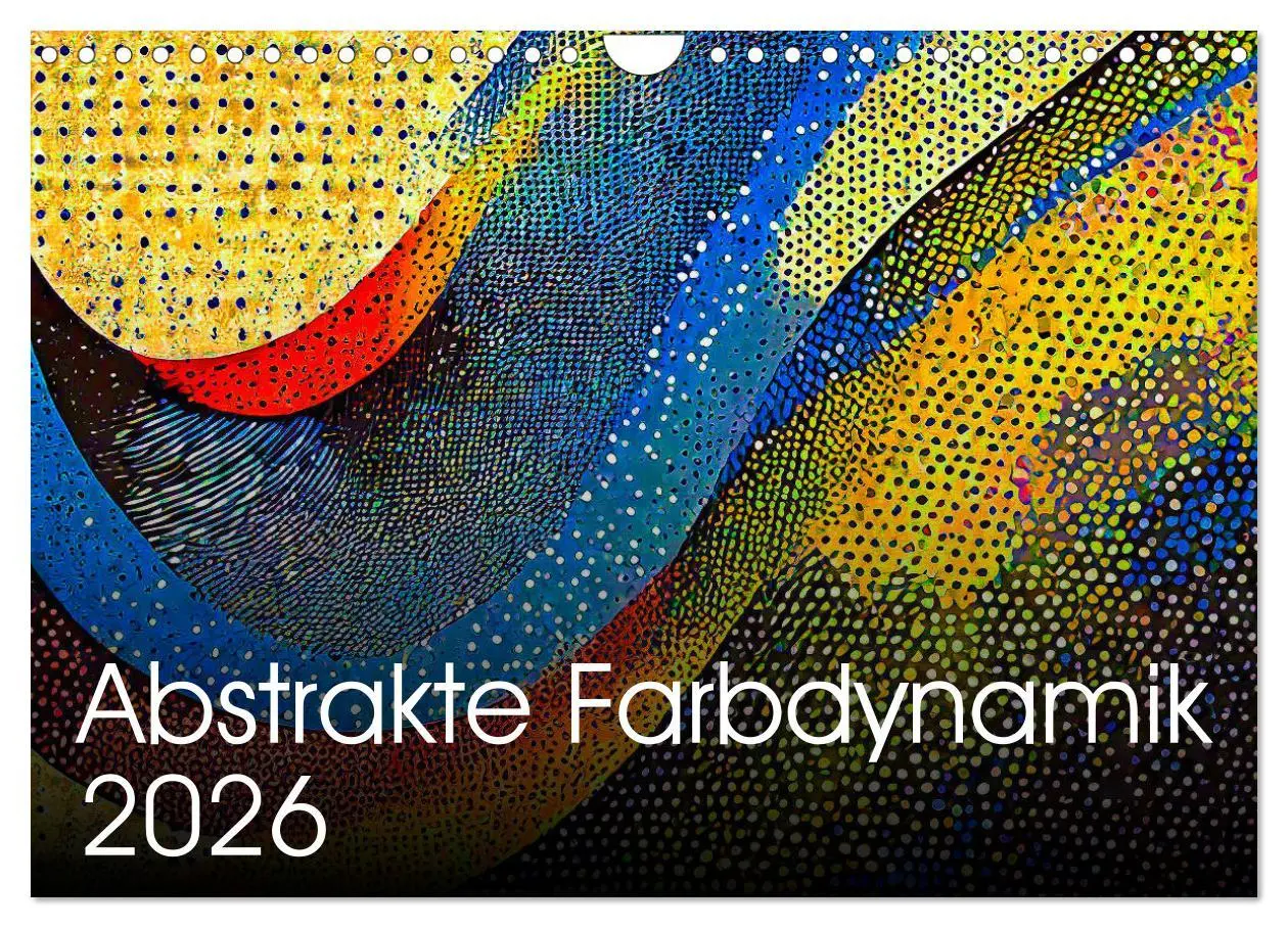 Cover: 9783457332108 | Abstrakte Farbdynamik (Wandkalender 2026 DIN A4 quer), CALVENDO...