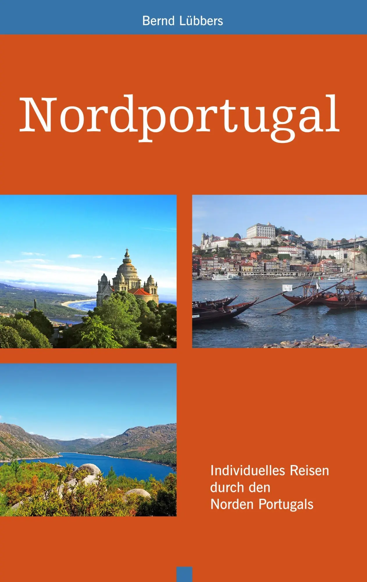 Cover: 9783750442108 | Nordportugal | Individuelles Reisen durch den Norden Portugals | Buch