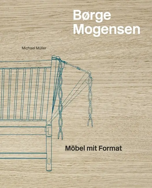 Cover: 9783775742108 | Børge Mogensen | Möbel mit Format | Michael Müller | Buch | 240 S.
