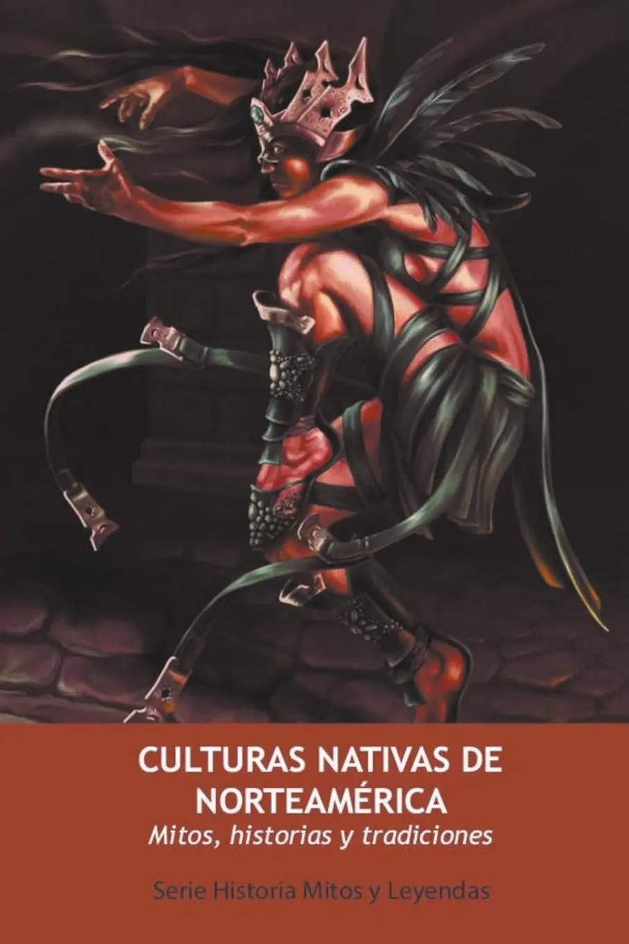 Cover: 9798224552108 | Culturas Nativas de Norteamérica. Mitos, Historias y Tradiciones