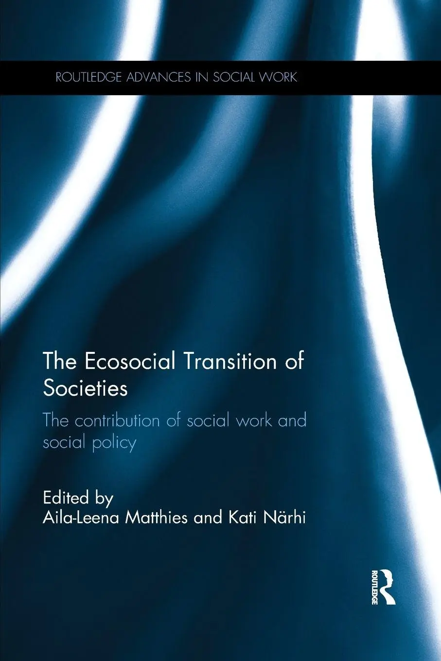 Cover: 9780367152208 | The Ecosocial Transition of Societies | Aila-Leena Matthies (u. a.)