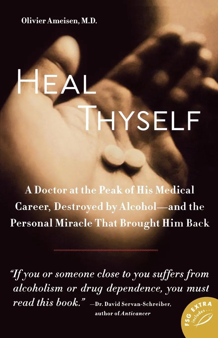 Cover: 9780374532208 | Heal Thyself | Olivier Ameisen | Taschenbuch | Kartoniert / Broschiert
