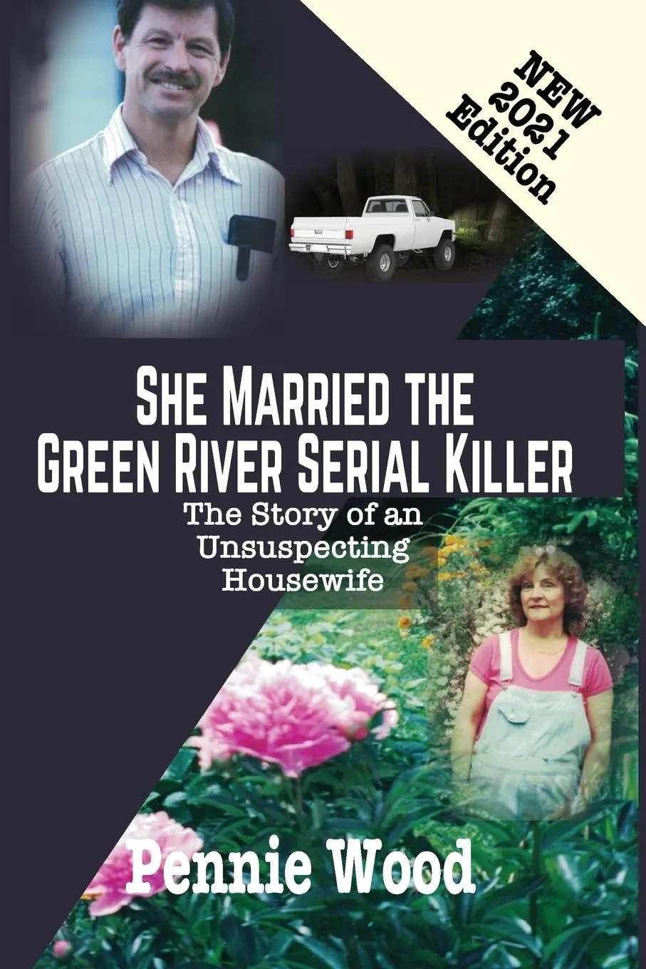 Cover: 9781644702208 | She Married the Green River Serial Killer | Pennie Wood | Taschenbuch