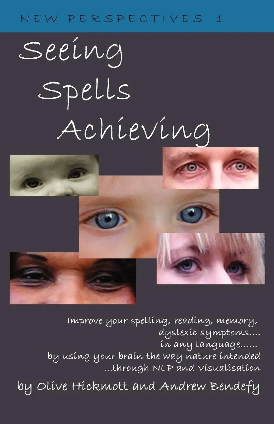 Cover: 9781904312208 | Seeing Spells Achieving | Olive Hickmott (u. a.) | Taschenbuch | 2006