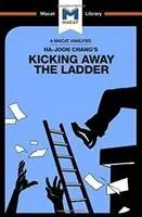 Cover: 9781912302208 | Analysis of Ha-Joon Chang's Kicking Away the Ladder | Sulaiman Hakemy