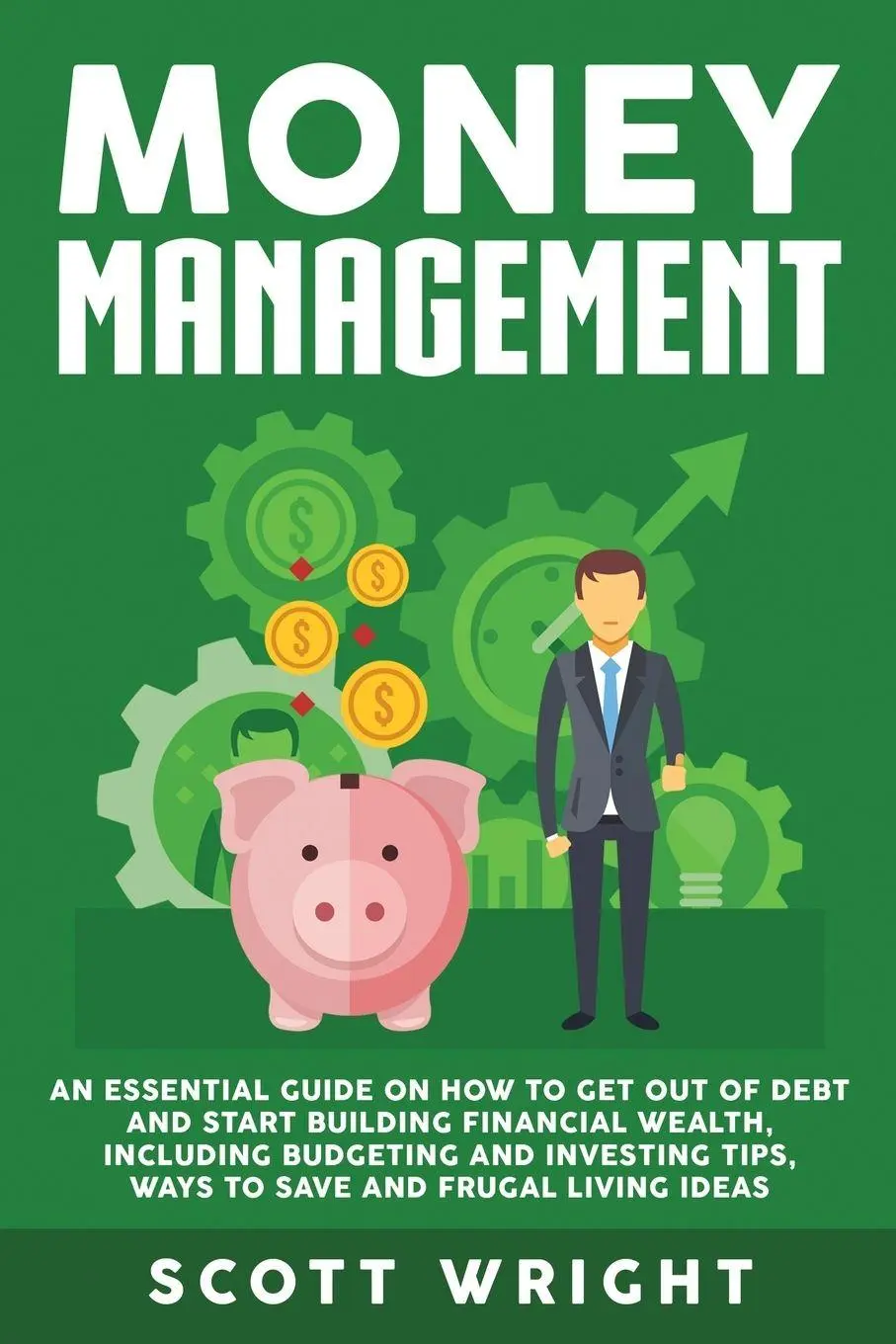 Cover: 9781950922208 | Money Management | Scott Wright | Taschenbuch | Englisch | 2019