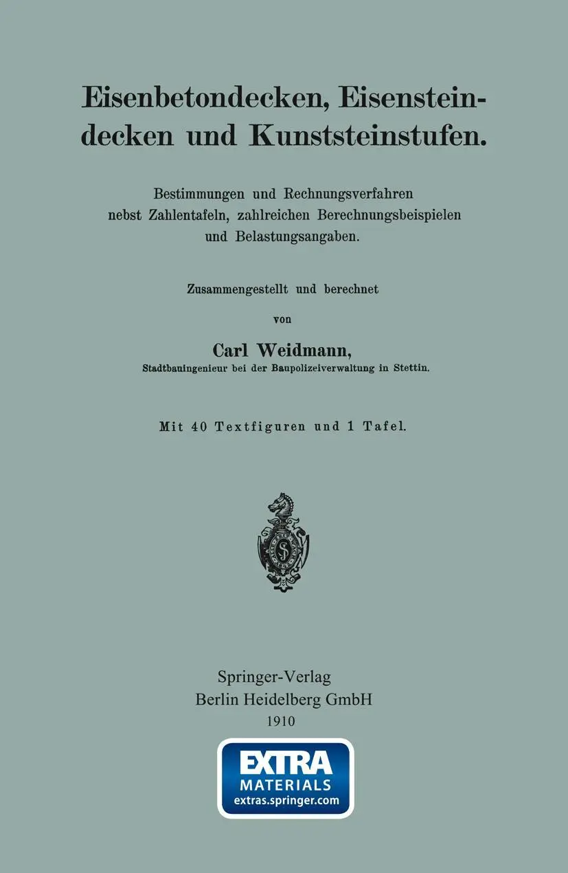 Cover: 9783662322208 | Eisenbetondecken, Eisensteindecken und Kunststeinstufen | Weidmann
