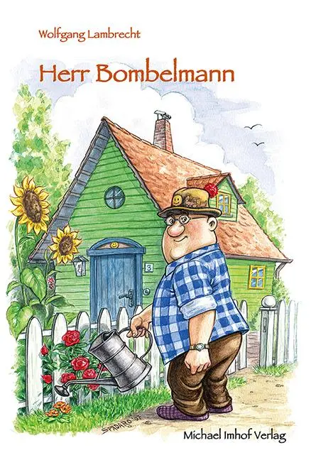 Cover: 9783865682208 | Herr Bombelmann 1 | Wolfgang Lambrecht | Buch | 120 S. | Deutsch