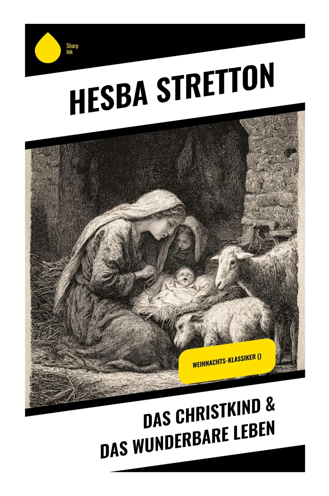 Cover: 9788028392208 | Das Christkind &amp; Das wunderbare Leben | Weihnachts-Klassiker () | Buch