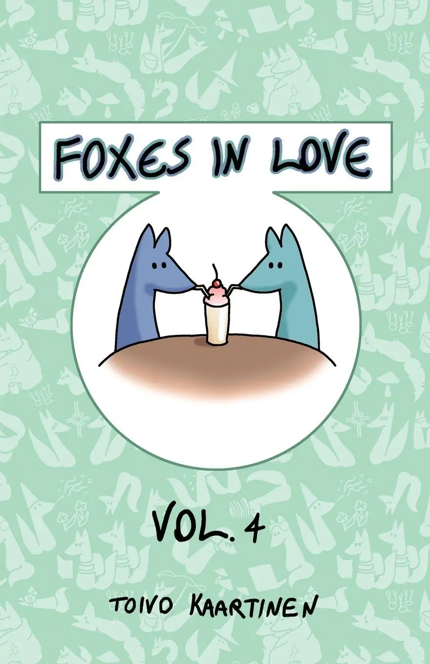 Cover: 9781624752308 | Foxes in Love | Volume 4 | Toivo Kaartinen | Taschenbuch | Englisch