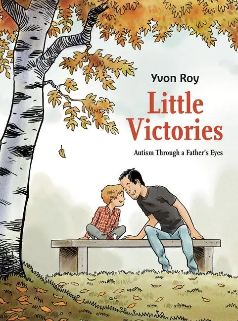 Cover: 9781787732308 | Little Victories: Autism Through a Father's Eyes (Graphic Novel) | Roy