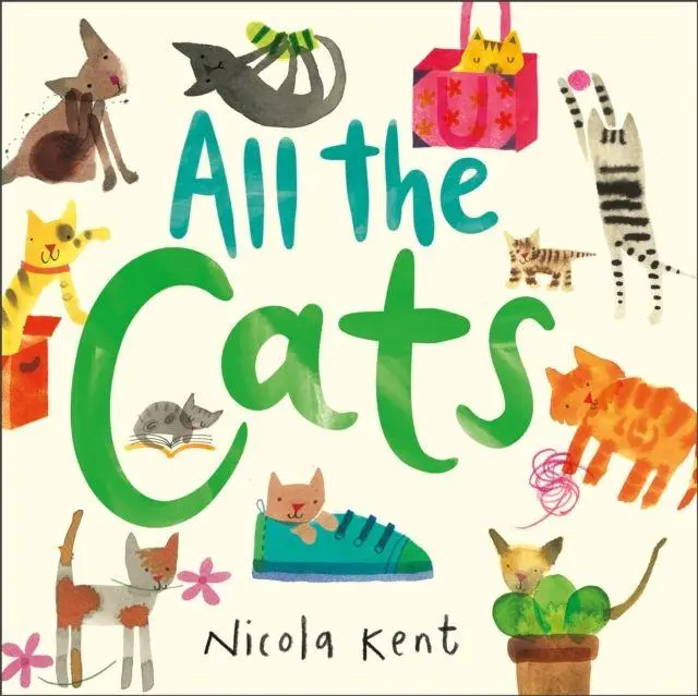 Cover: 9781839132308 | All the Cats | Nicola Kent | Taschenbuch | All the Pets | 28 S. | 2024