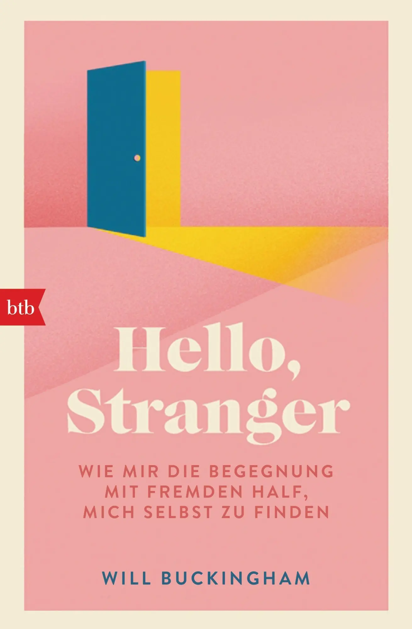 Cover: 9783442772308 | Hello, Stranger | Will Buckingham | Taschenbuch | 352 S. | Deutsch