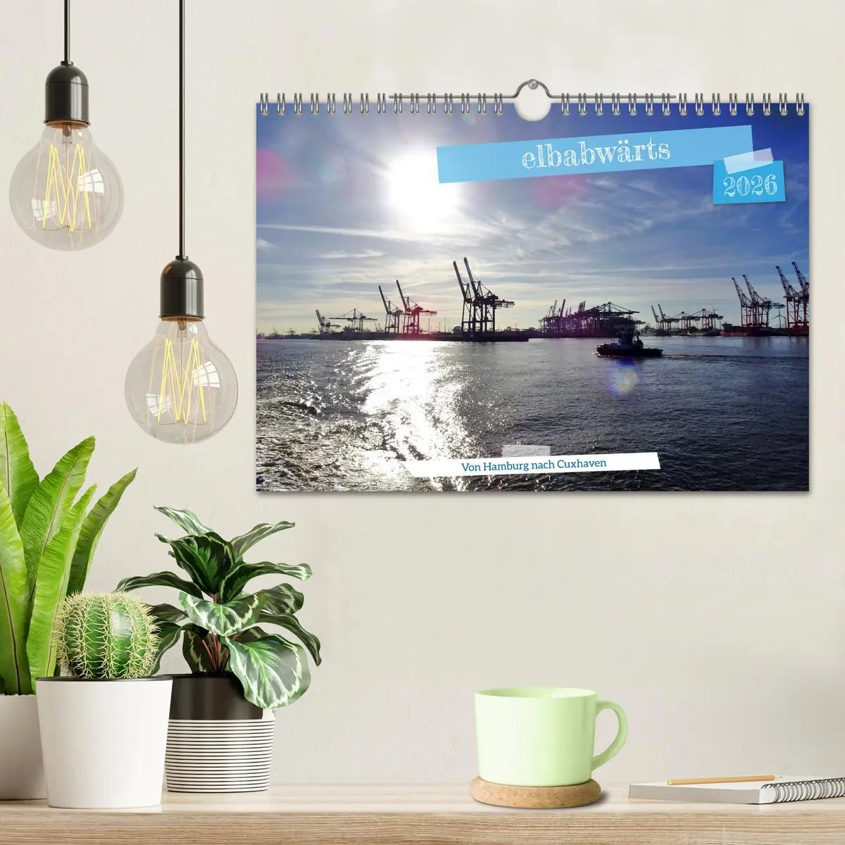 Bild: 9783516642308 | elbabwärts - Von Hamburg nach Cuxhaven (Wandkalender 2026 DIN A4...