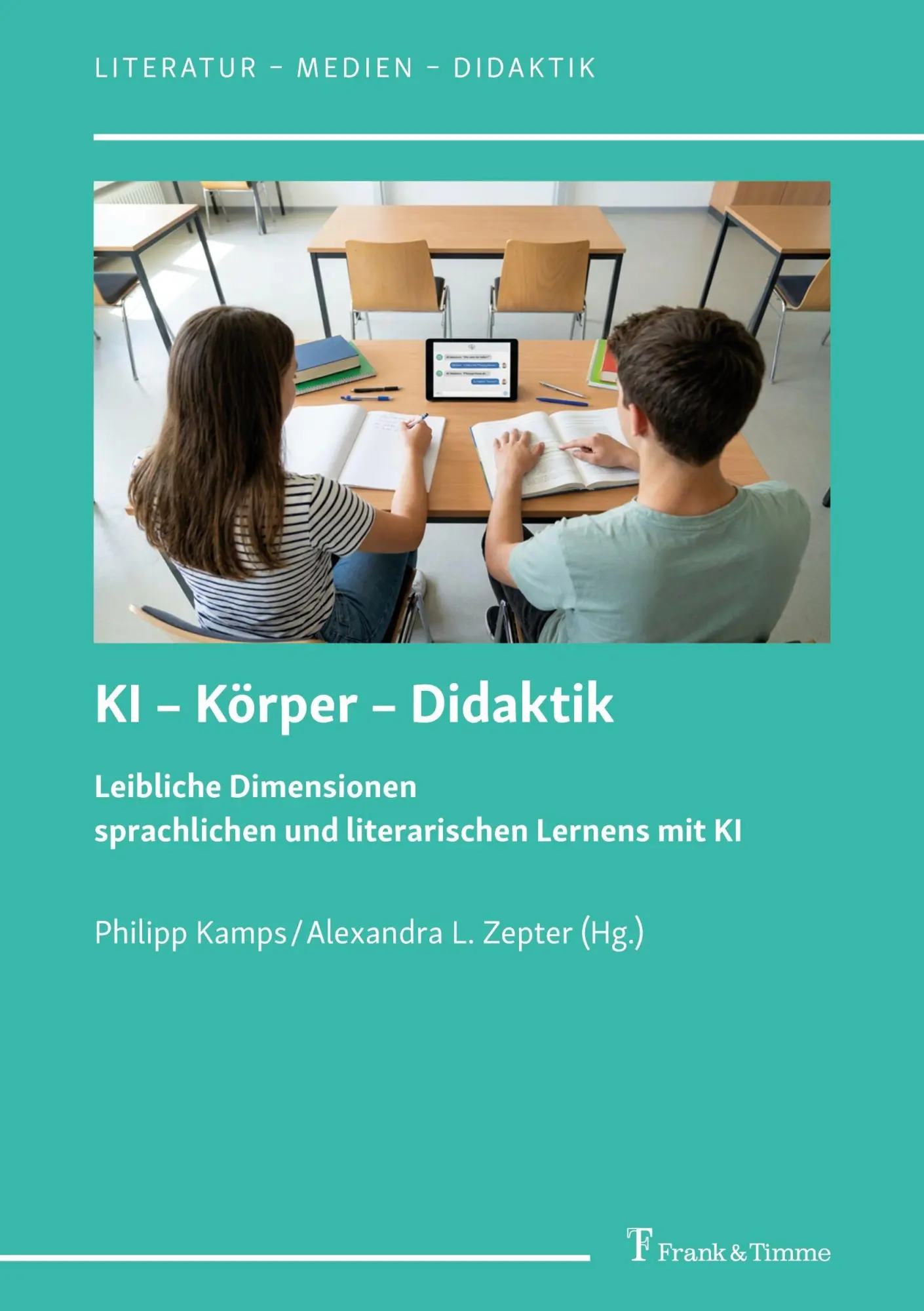 Cover: 9783732912308 | KI - Körper - Didaktik | Philipp Kamps (u. a.) | Taschenbuch | 272 S.