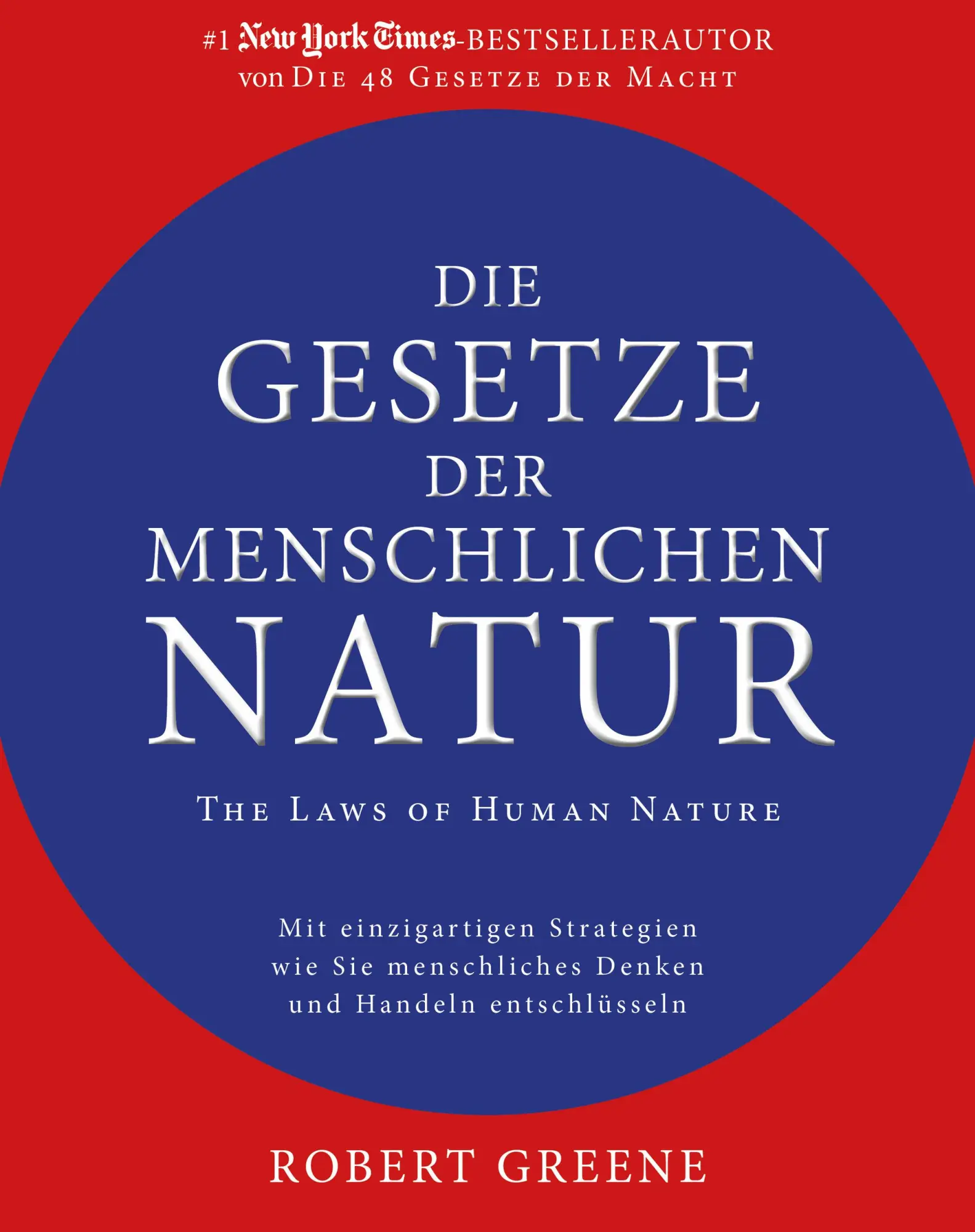 Cover: 9783959722308 | Die Gesetze der menschlichen Natur - The Laws of Human Nature | Greene