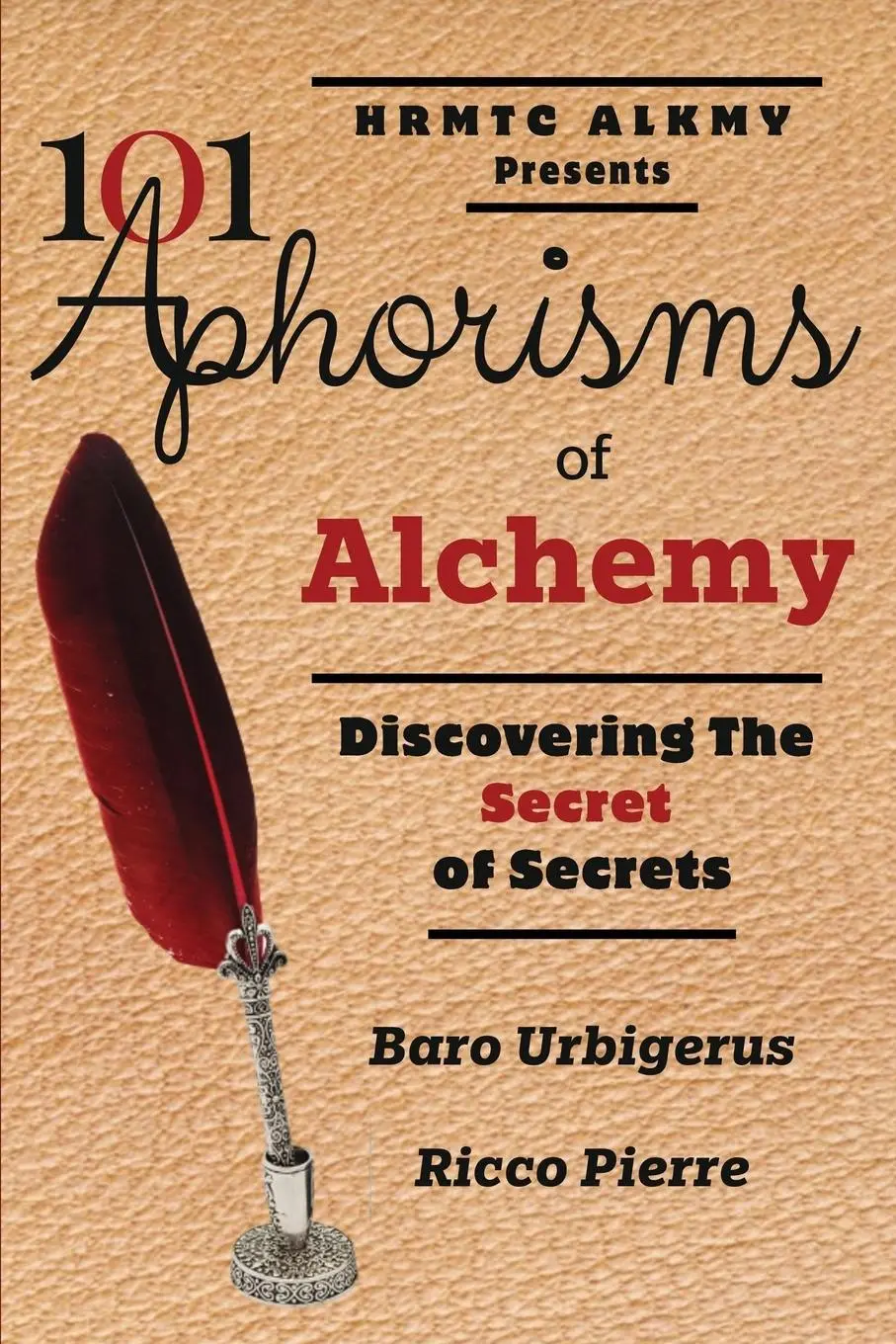 Cover: 9798991272308 | 101 Aphorisms of Alchemy | Discovering the Secret of Secrets | Buch