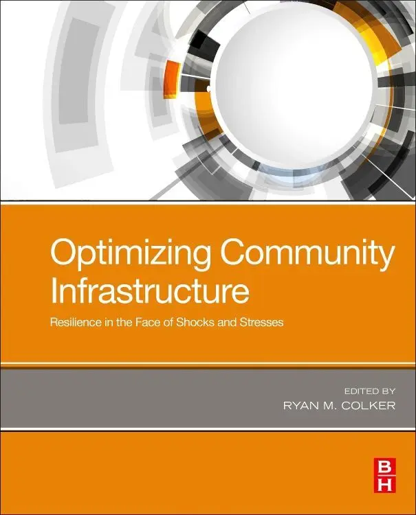 Cover: 9780128162408 | Optimizing Community Infrastructure | Ryan Colker | Taschenbuch | 2019