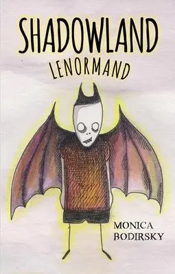 Cover: 9780764362408 | Shadowland Lenormand | Monica Bodirsky | Taschenbuch | Englisch | 2021