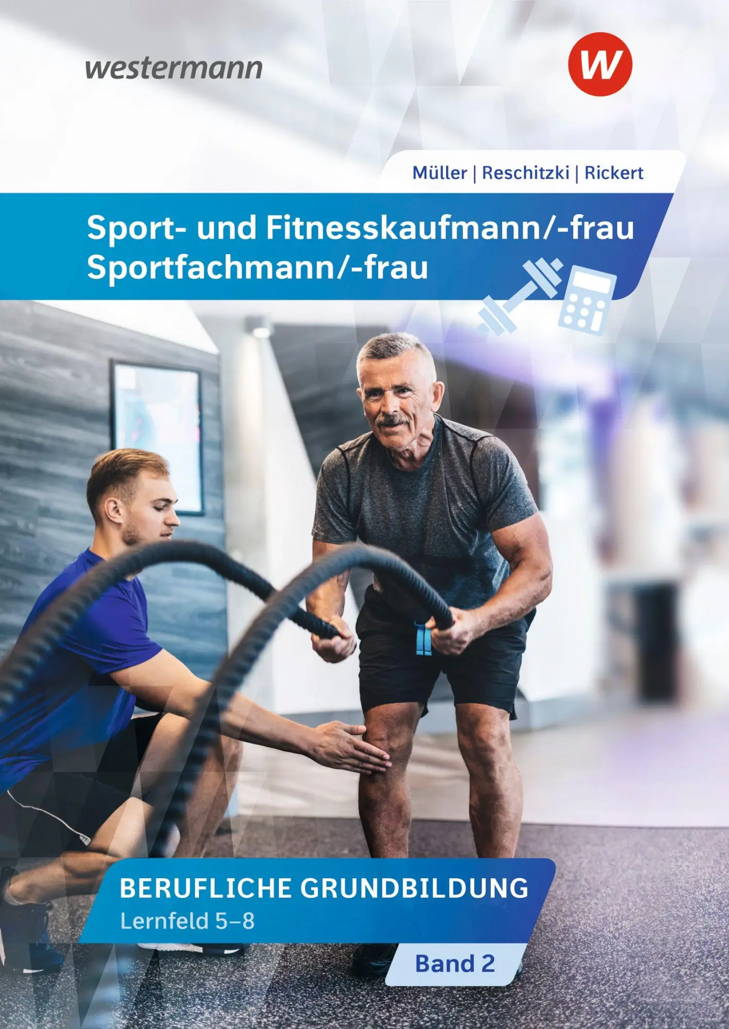 Cover: 9783427222408 | Sport- und Fitnesskaufmann/ -frau | Rolf Rickert (u. a.) | Taschenbuch