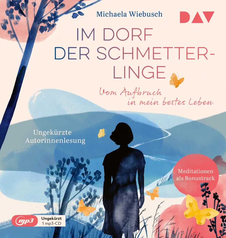 Cover: 9783742422408 | Im Dorf der Schmetterlinge. Vom Aufbruch in mein bestes Leben, 1...
