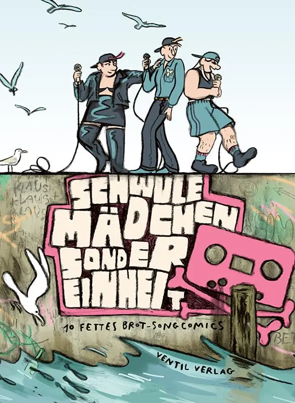 Cover: 9783955752408 | Schwule Mädchen Sondereinheit | 10 Fettes Brot Songcomics | Buch