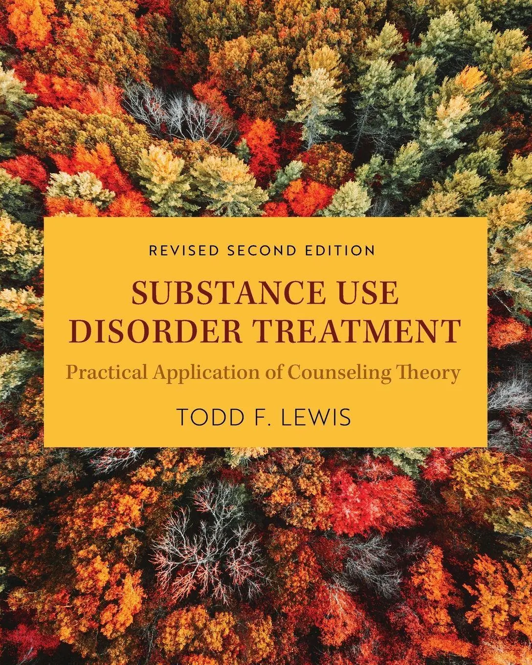 Cover: 9798823332408 | Substance Use Disorder Treatment | Todd F. Lewis | Taschenbuch | 2023