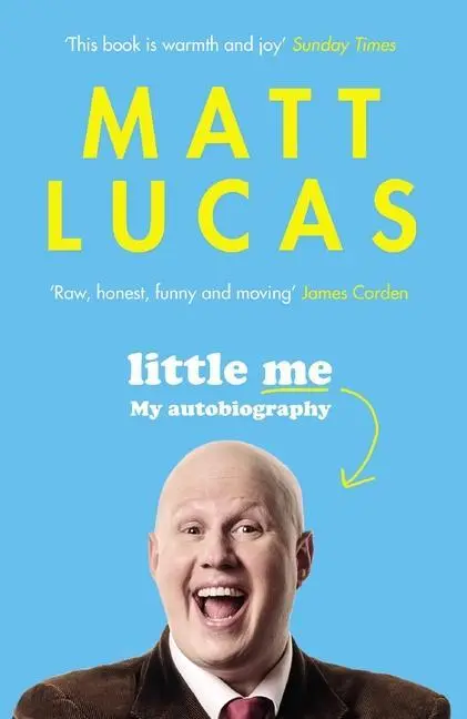 Cover: 9781786892508 | Little Me | My Life from A-Z | Matt Lucas | Taschenbuch | Englisch