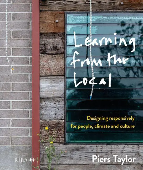 Cover: 9781915722508 | Learning from the Local | Piers Taylor | Buch | Englisch | 2025