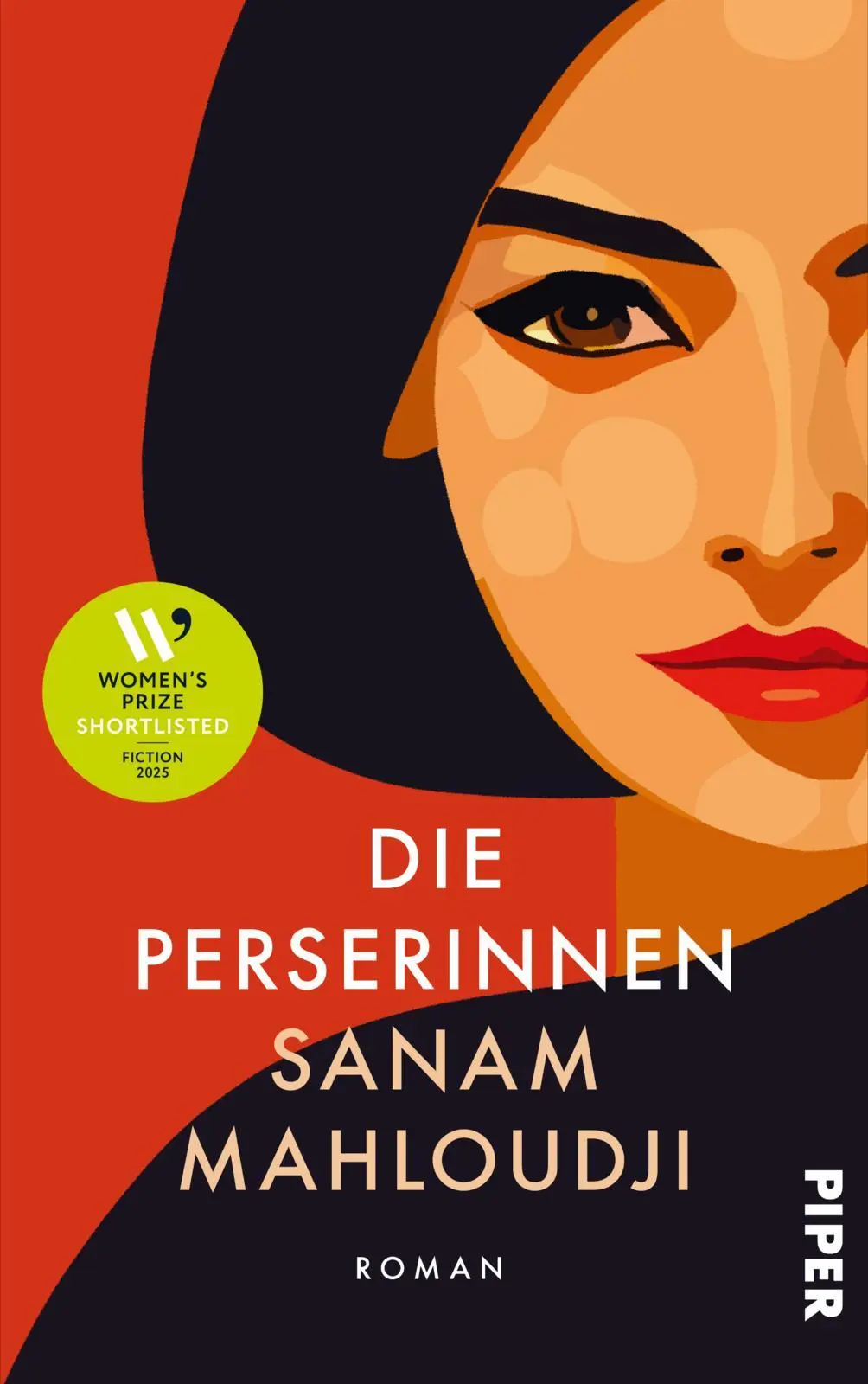 Cover: 9783492322508 | Die Perserinnen | Roman Shortlist des Women´s Prize for Fiction 2025
