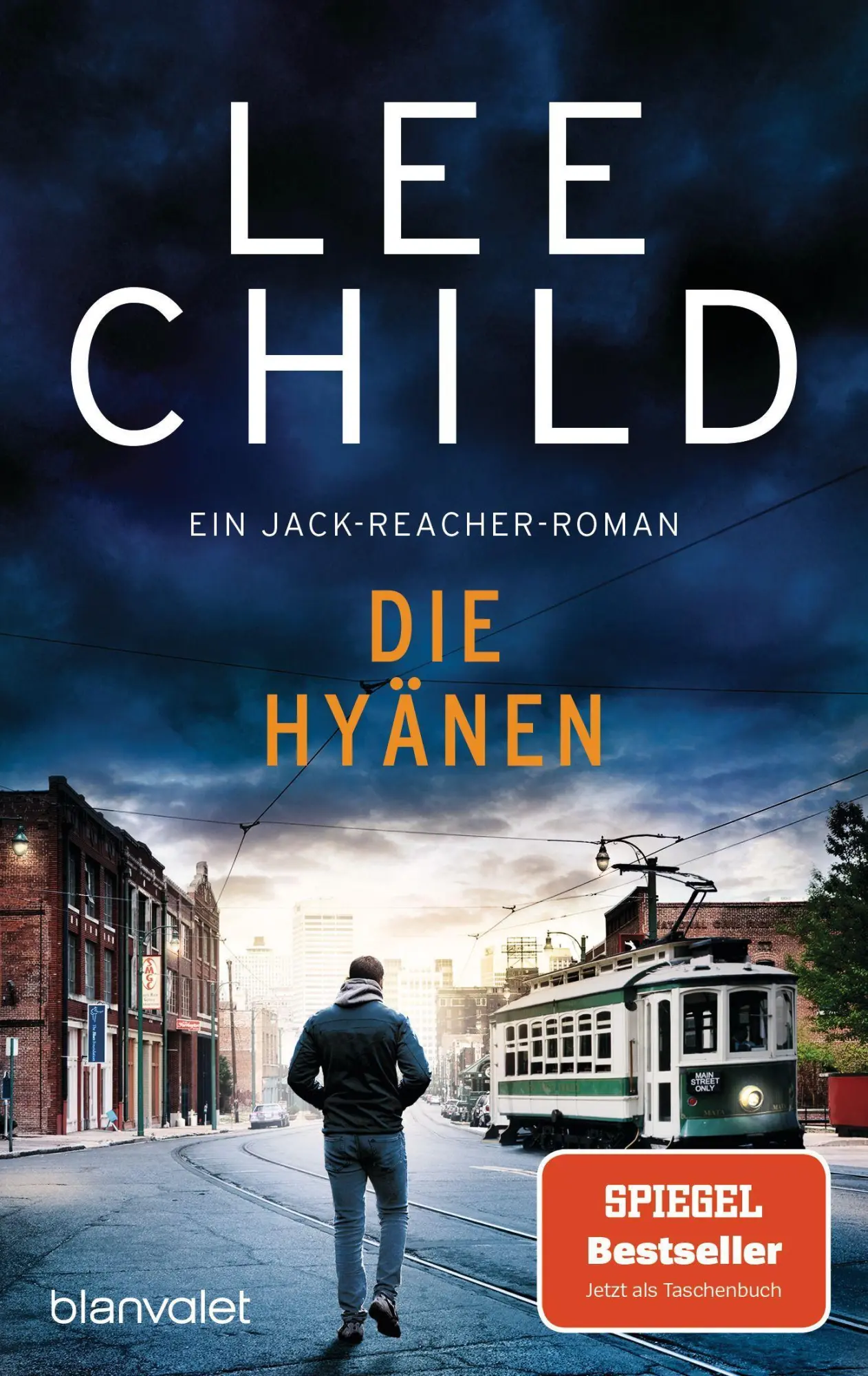 Cover: 9783734112508 | Die Hyänen | Ein Jack-Reacher-Roman | Lee Child | Taschenbuch | 416 S.